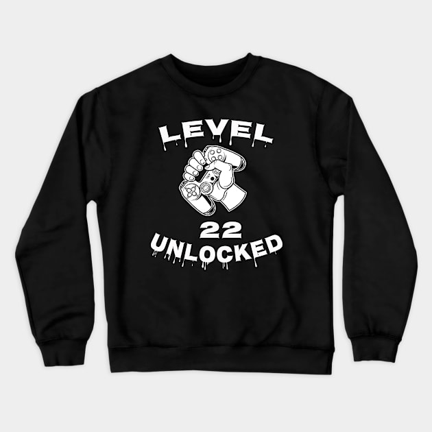 Level 22 Unlocked - Funny Mens 22nd Birthday Gamer Crewneck Sweatshirt by Happysphinx